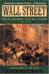 Wall Street: A History - From Its Beginnings to the Fall of Enron