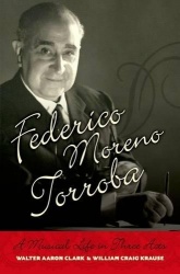 Federico Moreno Torroba - A Musical Life in Three Acts