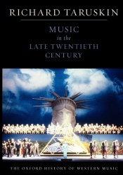 The Oxford History of Western Music: Volume 5: Music in the Late Twentieth Century