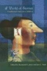 A World of Stories - Traditional Tales for Children