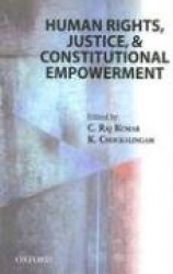 Human Rights, Justice and Constitutional Empowerment