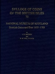 National Museum of Scotland - Scottish Coins and Dies 1603-1709