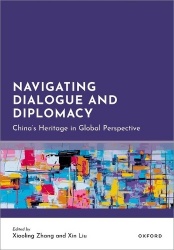 Navigating Dialogue and Diplomacy - China's Heritage in Global Perspective