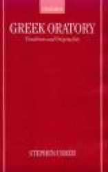 Greek Oratory - Tradition and Originality