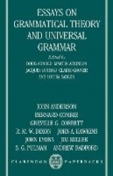 Essays on Grammatical Theory and Universal Grammar