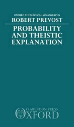 Probability and Theistic Explanation