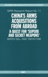 China's Arms Acquisitions from Abroad - A Quest for `Superb and Secret Weapons'