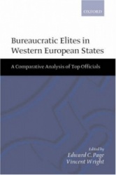 Bureaucratic Elites in Western European States - A Comparative Analysis of Top Officials