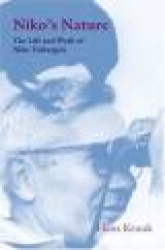 Niko's Nature - The Life of Niko Tinbergen and his Science of Animal Behaviour
