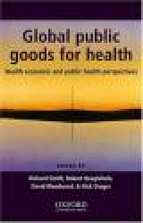 Global Public Goods for Health - Health economic and public health perspectives
