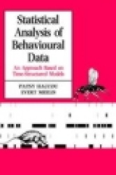 Statistical Analysis of Behavioural Data - An Approach Based on Time-Structured Models