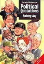 Oxford Dictionary of Political Quotations