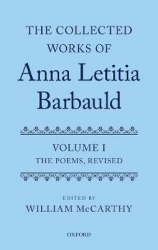The Collected Works of Anna Letitia Barbauld: Anna Letitia Barbauld: The Poems, Revised - Volume I
