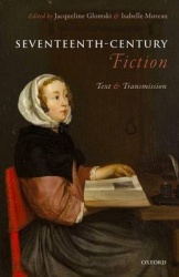 Seventeenth-Century Fiction - Text and Transmission