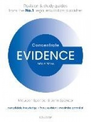 Evidence Concentrate - Law Revision and Study Guide