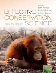 Effective Conservation Science - Data Not Dogma
