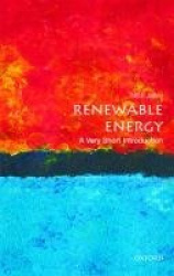Renewable Energy - A Very Short Introduction
