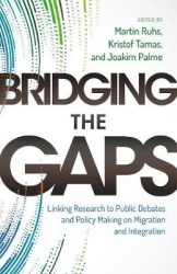 Bridging the Gaps - Linking Research to Public Debates and Policy Making on Migration and Integration