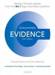 Evidence Concentrate - Law Revision and Study Guide