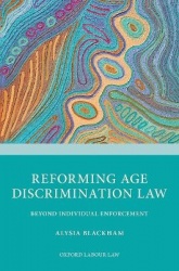 Reforming Age Discrimination Law - Beyond Individual Enforcement