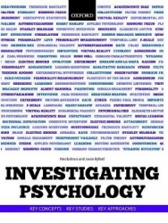 Investigating Psychology - Key concepts, key studies, key approaches