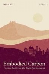 Embodied Carbon - Carbon Justice in the Built Environment