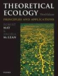 Theoretical Ecology - Principles and Applications