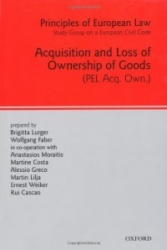 Principles of European Law - Acquisition and Loss of Ownership of Goods