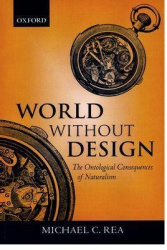 World Without Design - The Ontological Consequences of Naturalism