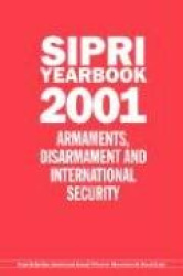 SIPRI Yearbook 2001 - Armaments, Disarmament and International Security
