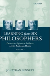 Learning from Six Philosophers, Volume 2 - Descartes, Spinoza, Leibniz, Locke, Berkeley, Hume