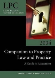 Companion to Property Law and Practice - A Guide to Assessment