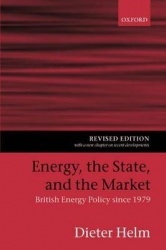 Energy, the State, and the Market - British Energy Policy since 1979