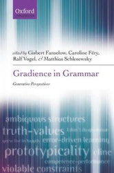 Gradience in Grammar - Generative Perspectives