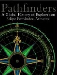 Pathfinders : A Global History of Exploration