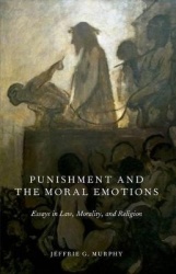 Punishment and the Moral Emotions - Essays in Law, Morality, and Religion