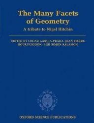 The Many Facets of Geometry - A Tribute to Nigel Hitchin