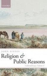 Religion and Public Reasons - Collected Essays Volume V