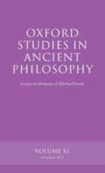 Oxford Studies in Ancient Philosophy, Volume 40 - Essays in Memory of Michael Frede