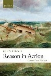 Reason in Action - Collected Essays Volume I