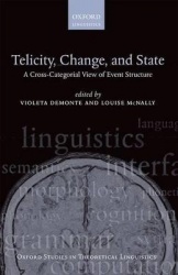 Telicity, Change, and State - A Cross-Categorial View of Event Structure