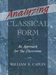 Analyzing Classical Form - An Approach for the Classroom