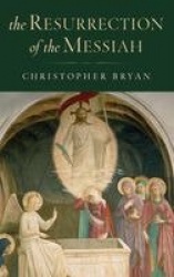 The Resurrection of the Messiah