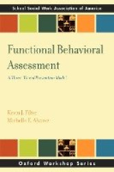 Functional Behavior Assessment - A Three-Tiered Prevention Model