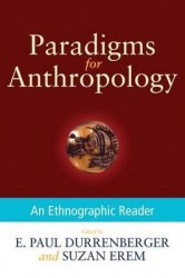 Paradigms for Anthropology - An Ethnographic Reader