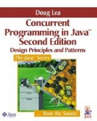 Concurrent Programming in Java (TM) - Design Principles and Pattern