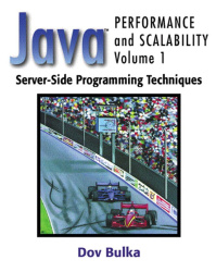 Java™ Performance and Scalability, Volume 1