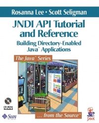 JNDI API Tutorial and Reference - Building Directory-Enabled Java? Applications