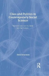 Class and Politics in Contemporary Social Science - Marxism Lite and Its Blind Spot for Culture