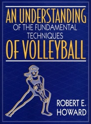 Understanding of the Fundamental Techniques of Volleyball